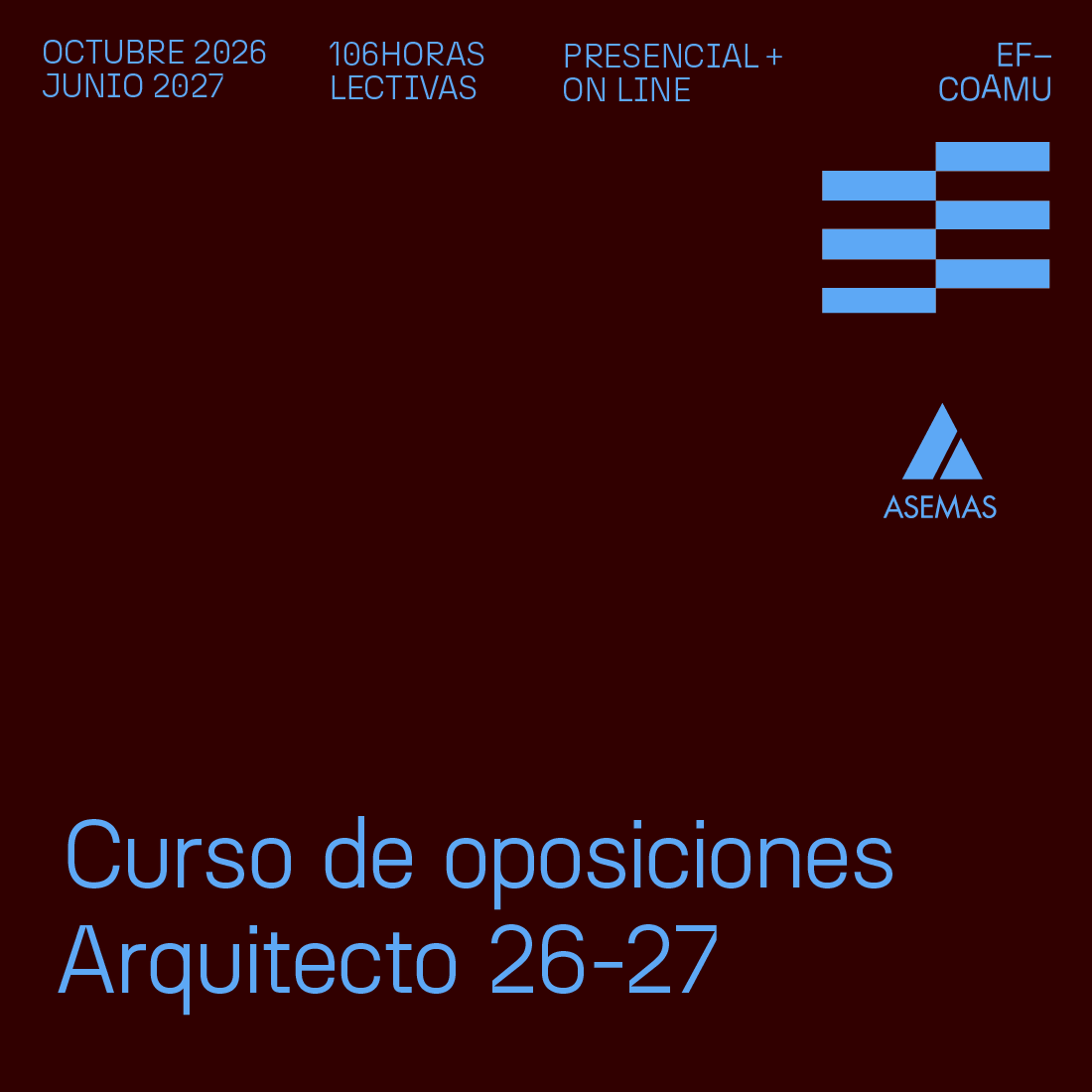 CURSO PREPARACI�N DE OPOSICIONES PARA ARQUITECTOS. 2026_2027