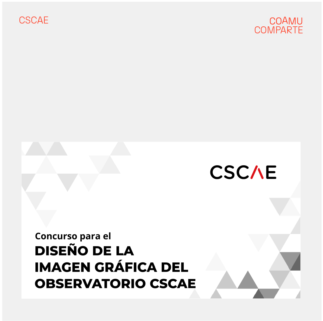 CSCAE: CONCURSO PARA EL DISE�O DE LA IMAGEN GR�FICA DEL OBSERVATORIO CSCAE | PLAZO PRESENTACI�N 11 NOVIEMBRE