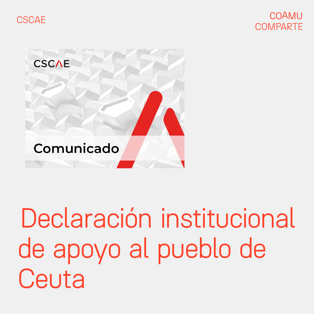 DECLARACI�N INSTITUCIONAL DE APOYO AL PUEBLO DE CEUTA