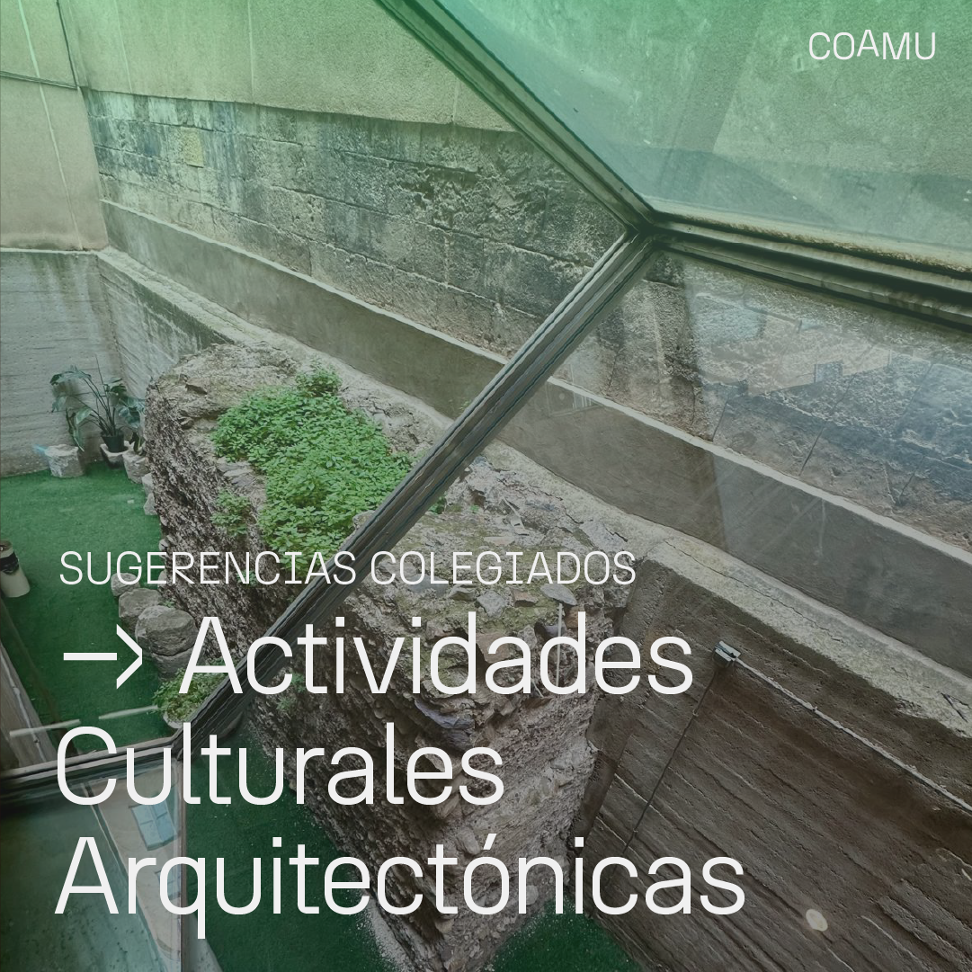 SUGERENCIAS DE ACTIVIDADES CULTURALES RELACIONADAS CON LA ARQUITECTURA